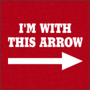 I'M WITH THIS ARROW