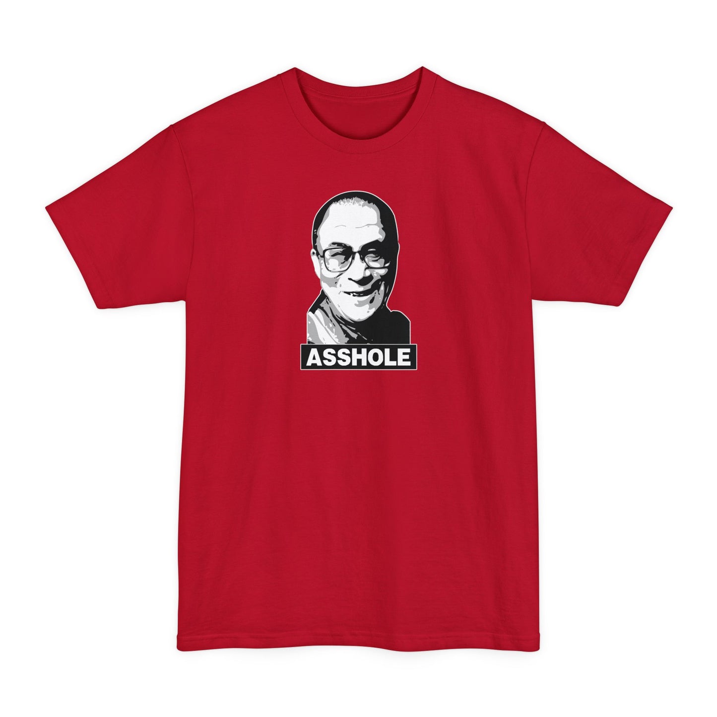 Asshole (Dalai Lama Pic) - Men's Tall T-Shirt