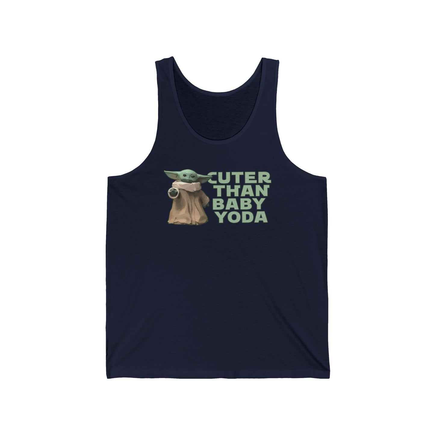 Cuter Than Baby Yoda - Unisex Tank