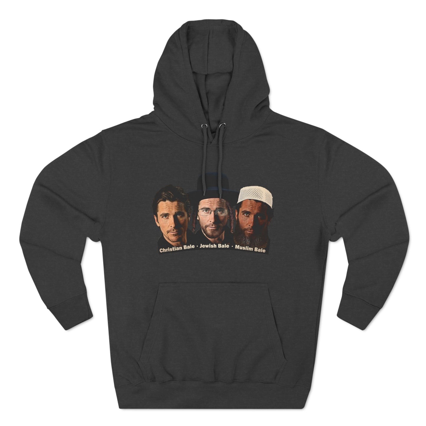 Christian Bale - Jewish Bale - Muslim Bale  - Hoodie