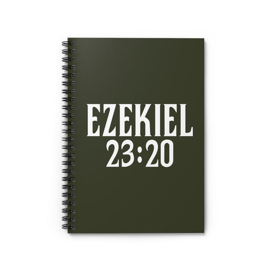 Ezekiel 23:20 - Spiral Notebook