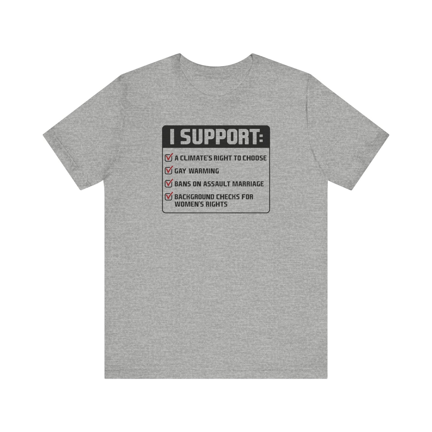 I Support A Climate's Right To Choose  - Men's T-Shirt