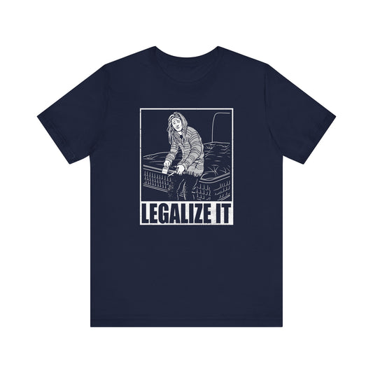 Legalize It (Do Not Remove) - Men's T-Shirt