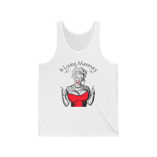 (Anna Nicole Mammarial T-Shirt) In Loving Mammary - Breast In Peace - Unisex Tank