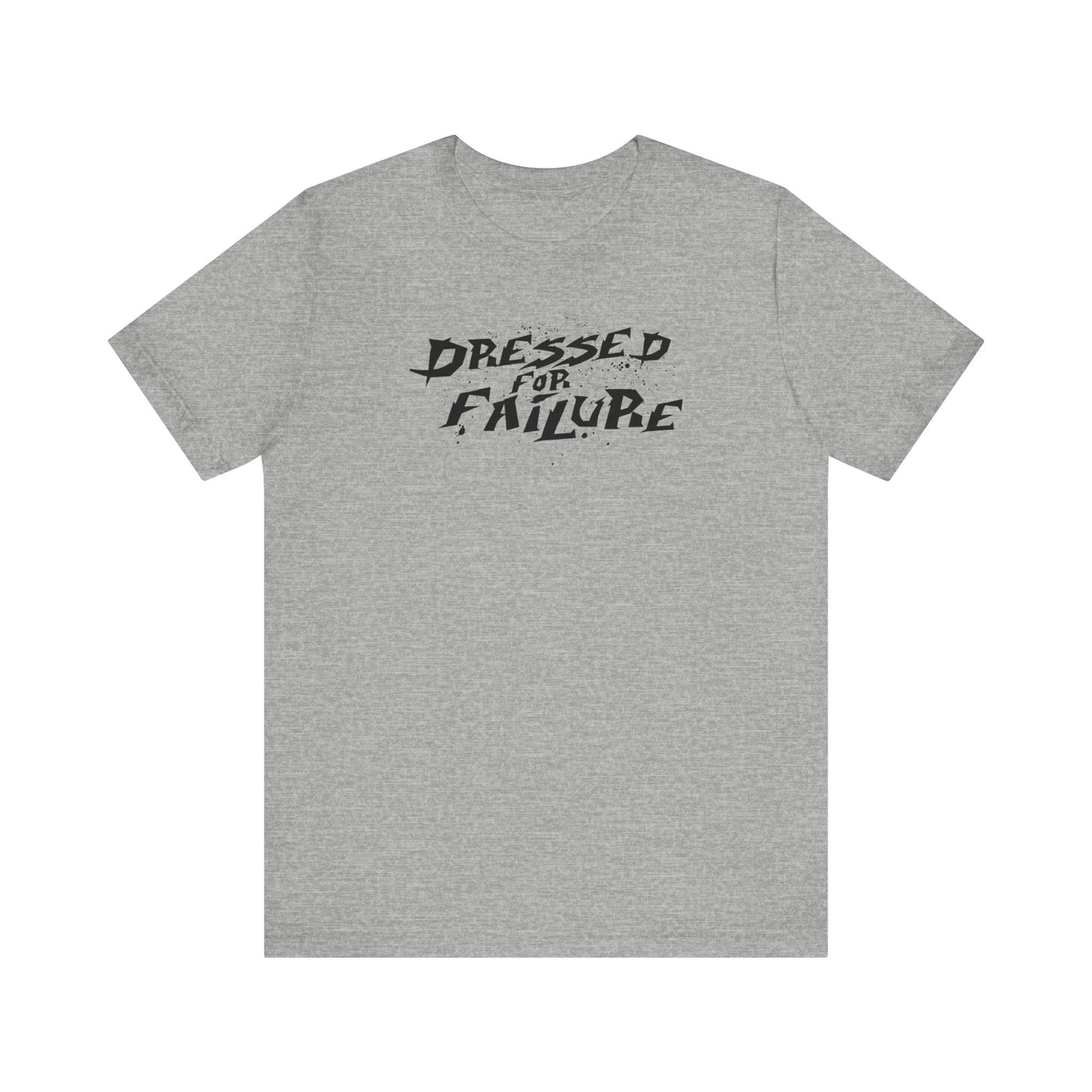 Dressed For Failure - Men's T-Shirt