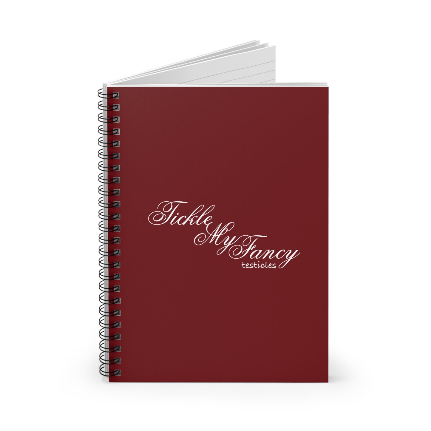 Tickle My Fancy (Testicles) - Spiral Notebook