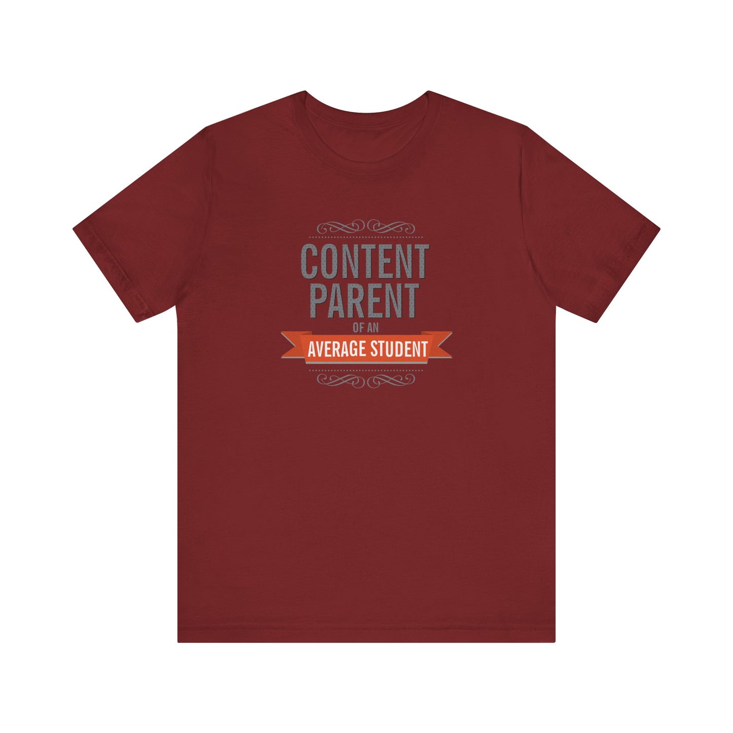 Content Parents Of An Average Student - Men's T-Shirt