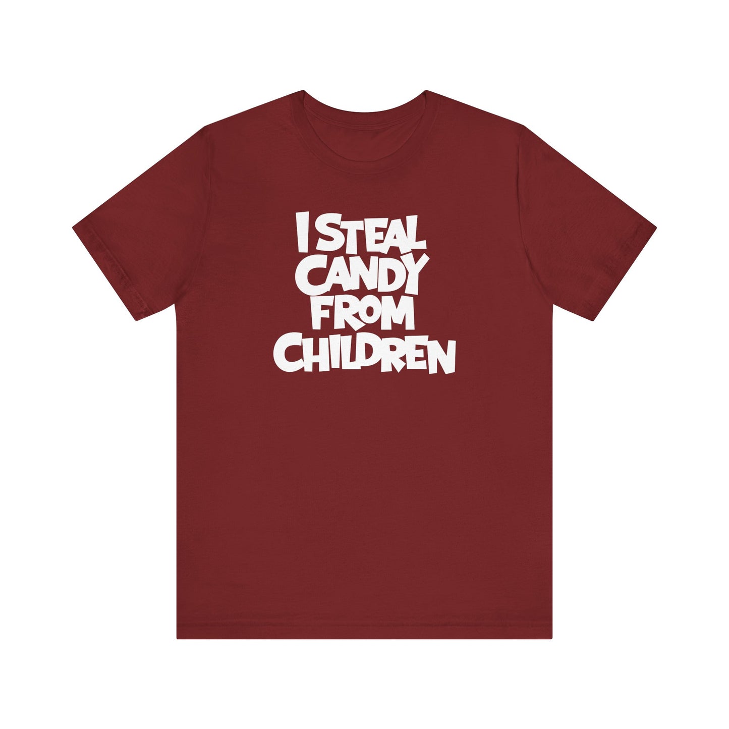 I Steal Candy From Children - Men's T-Shirt