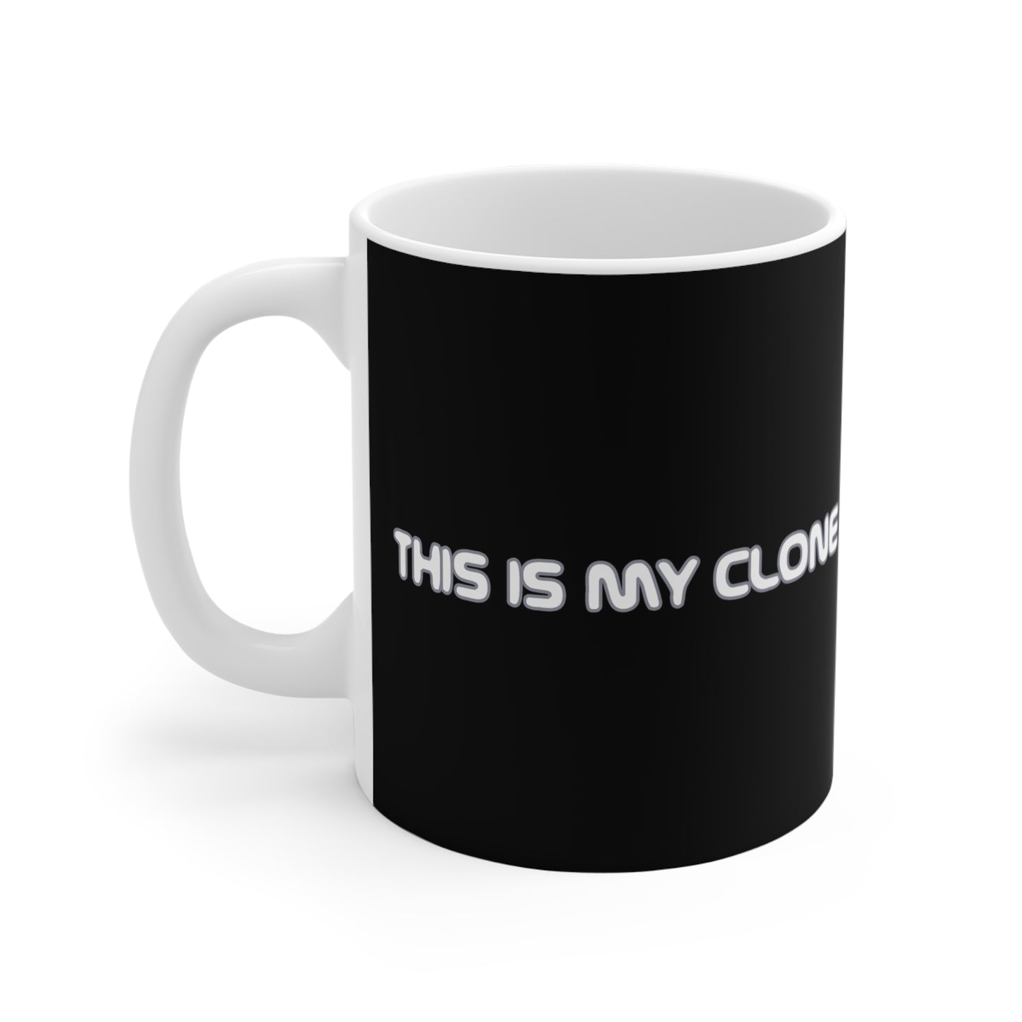 This Is My Clone - Mug