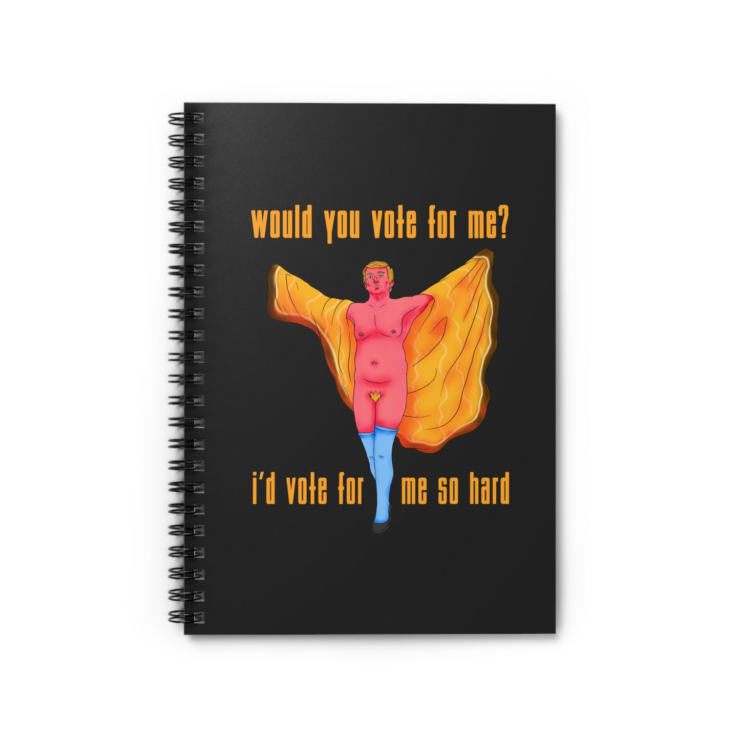 Trump - I'd Vote For Me (Buffalo Bill) - Spiral Notebook