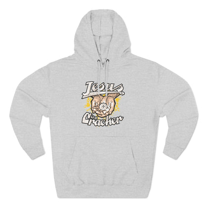 Jesus Is A Cracker - Hoodie