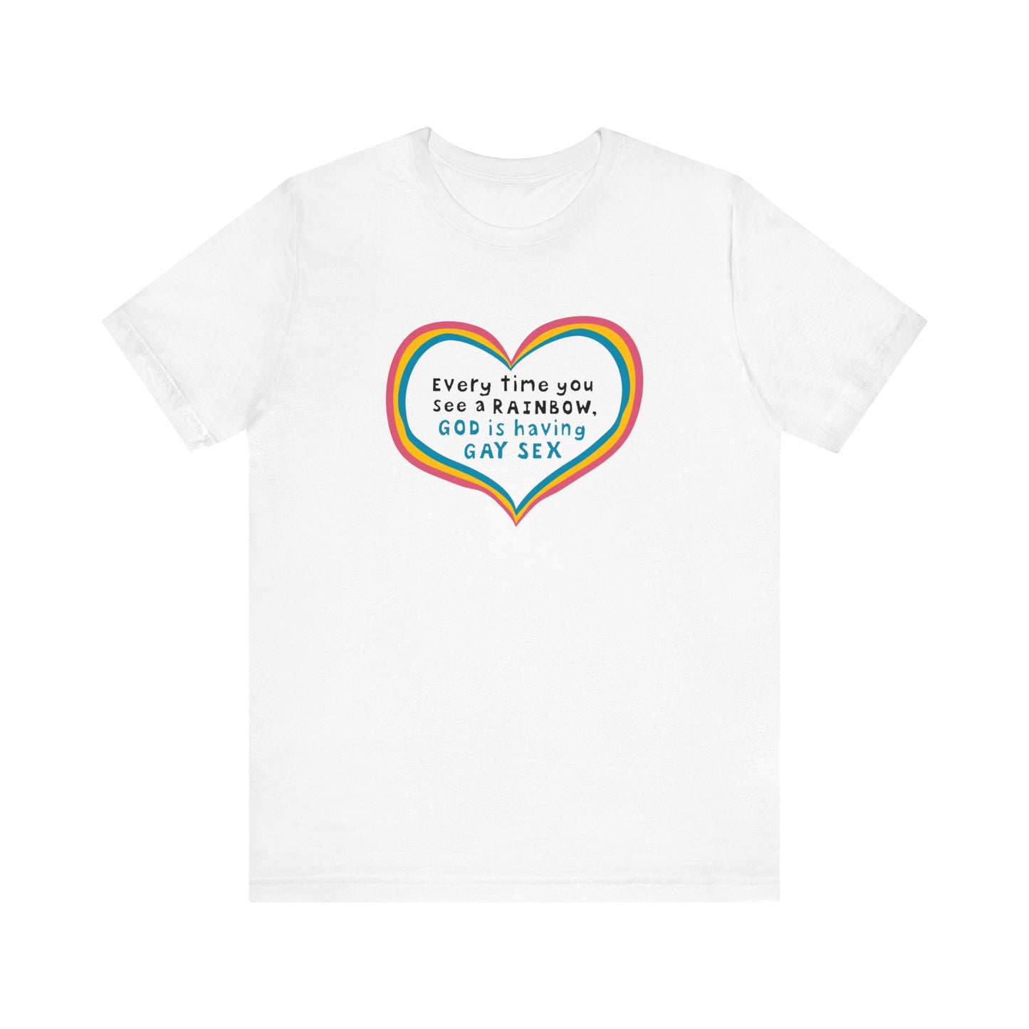 Every Time You See A Rainbow - Men's T-Shirt