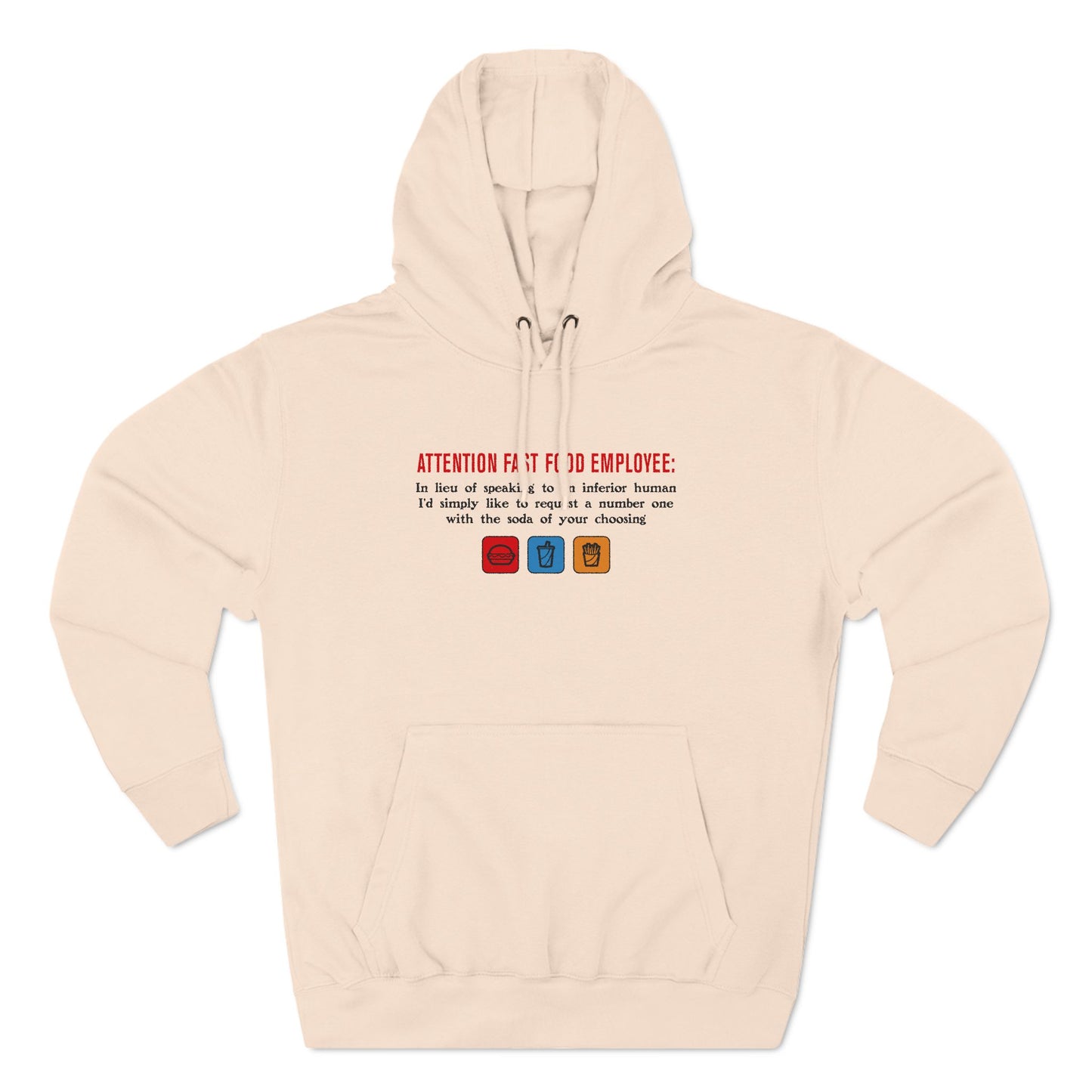 Attention Fast Food Employee - Hoodie