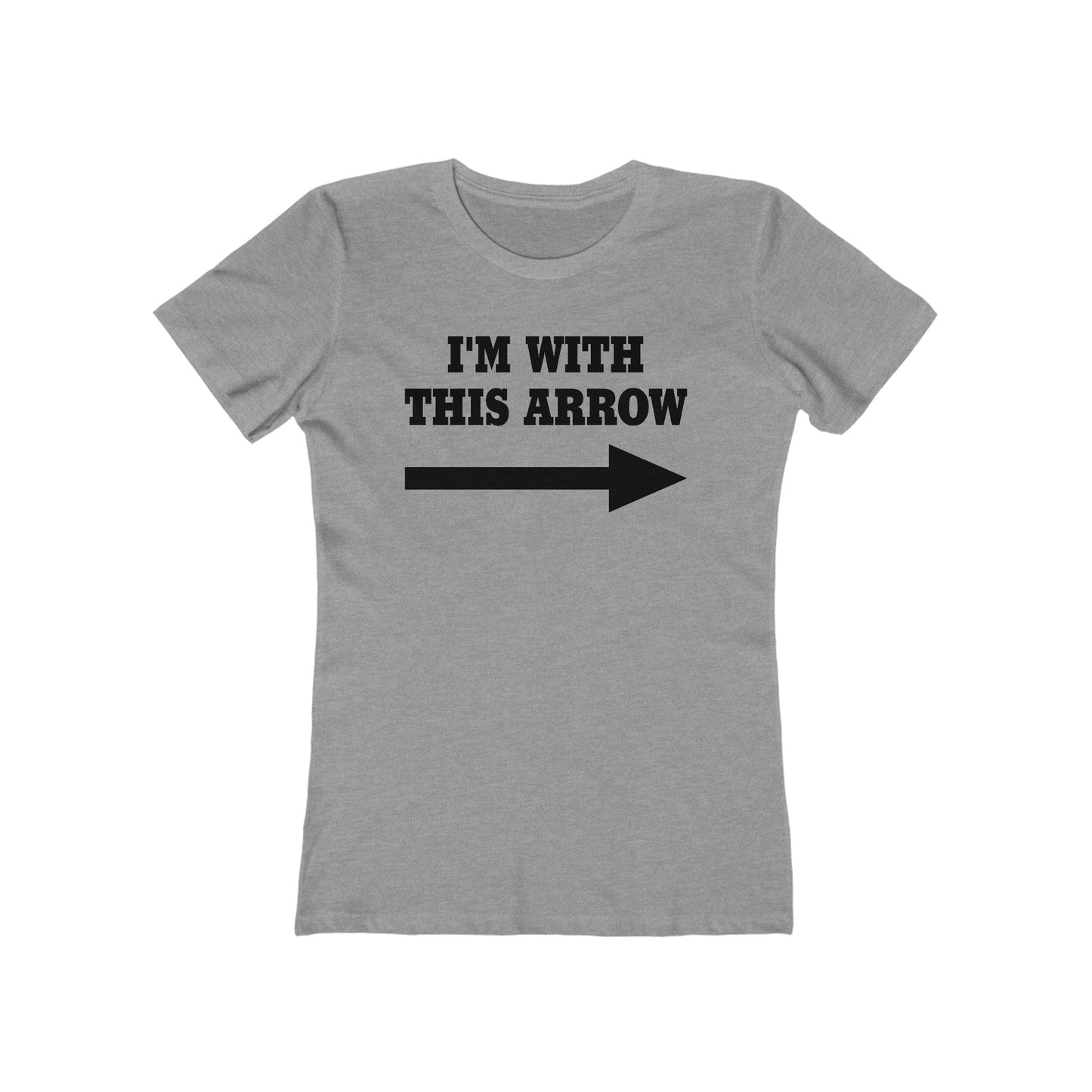 I'm With This Arrow - Women’s T-Shirt