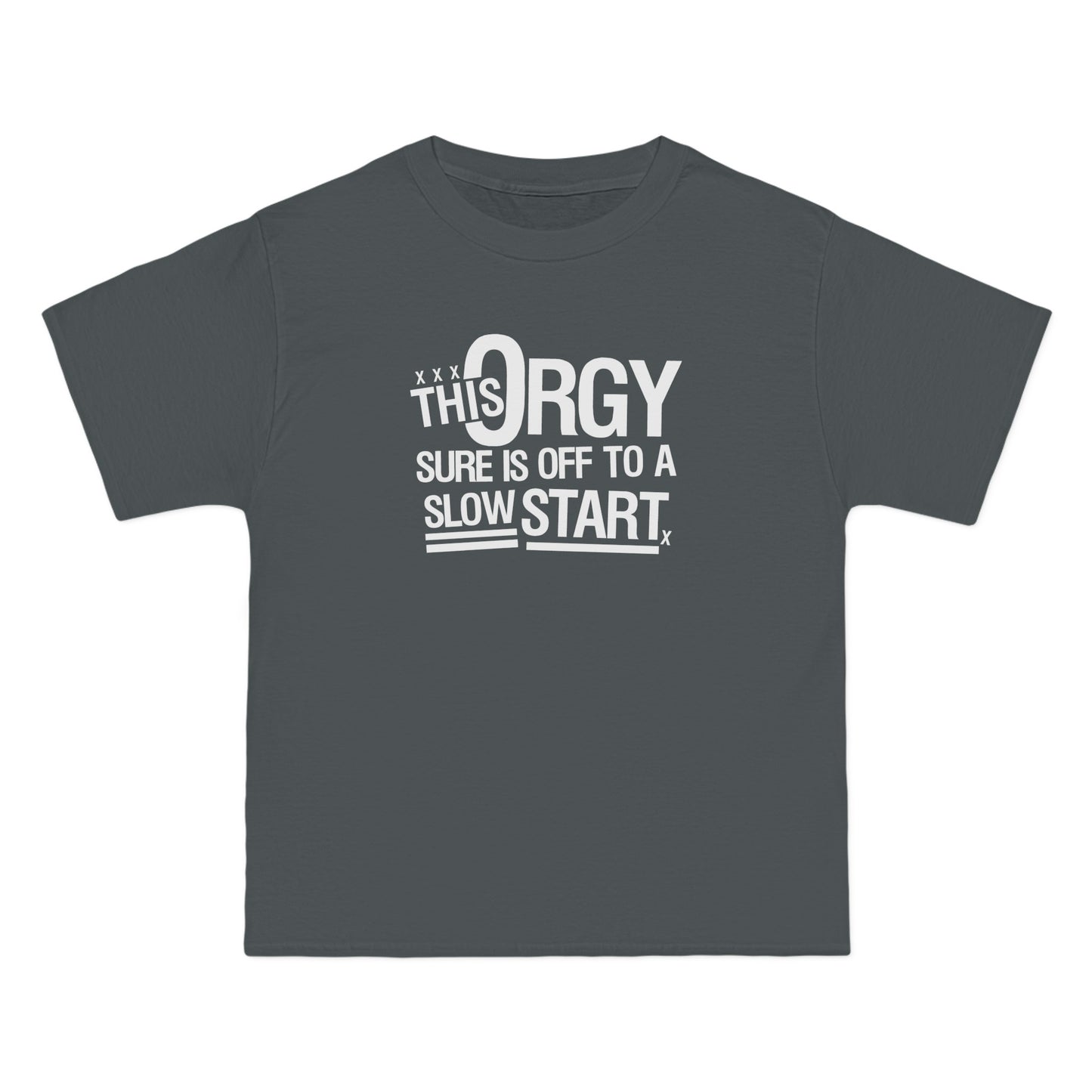 This Orgy Sure Is Off To A Slow Start - Men's Heavyweight T-Shirt