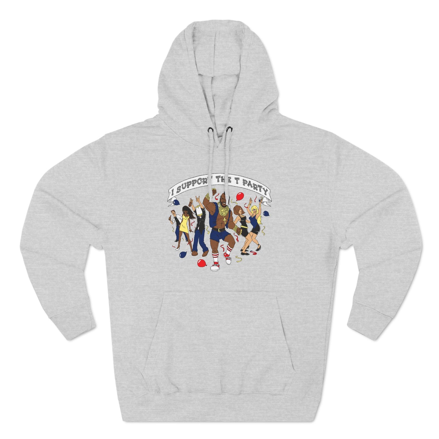 I Support The T Party - Hoodie