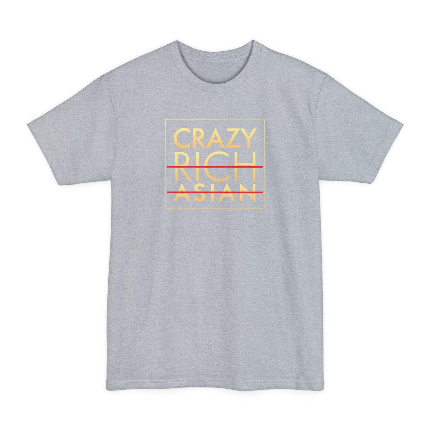 Crazy Rich Asian - Men's Tall T-Shirt