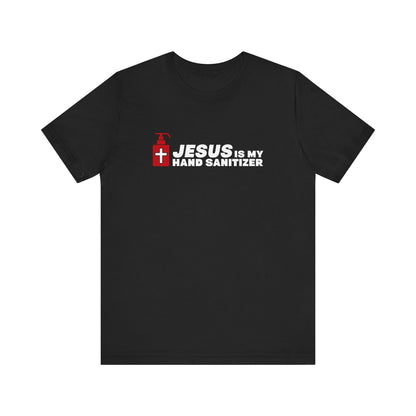 Jesus Is My Hand Sanitizer (Coronavirus) - Men's T-Shirt