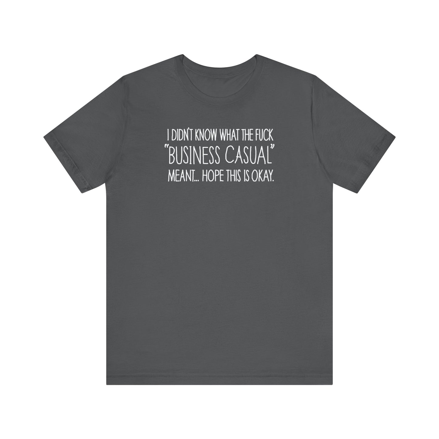 Business Casual  - Men's T-Shirt