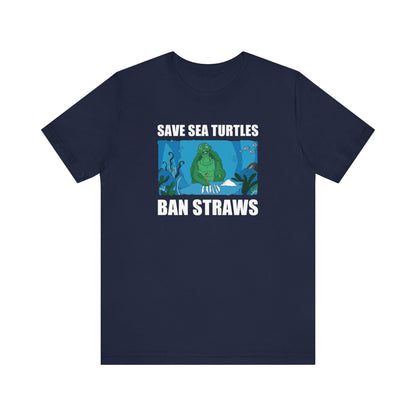 Save Sea Turtles. Ban Straws - Men's T-Shirt