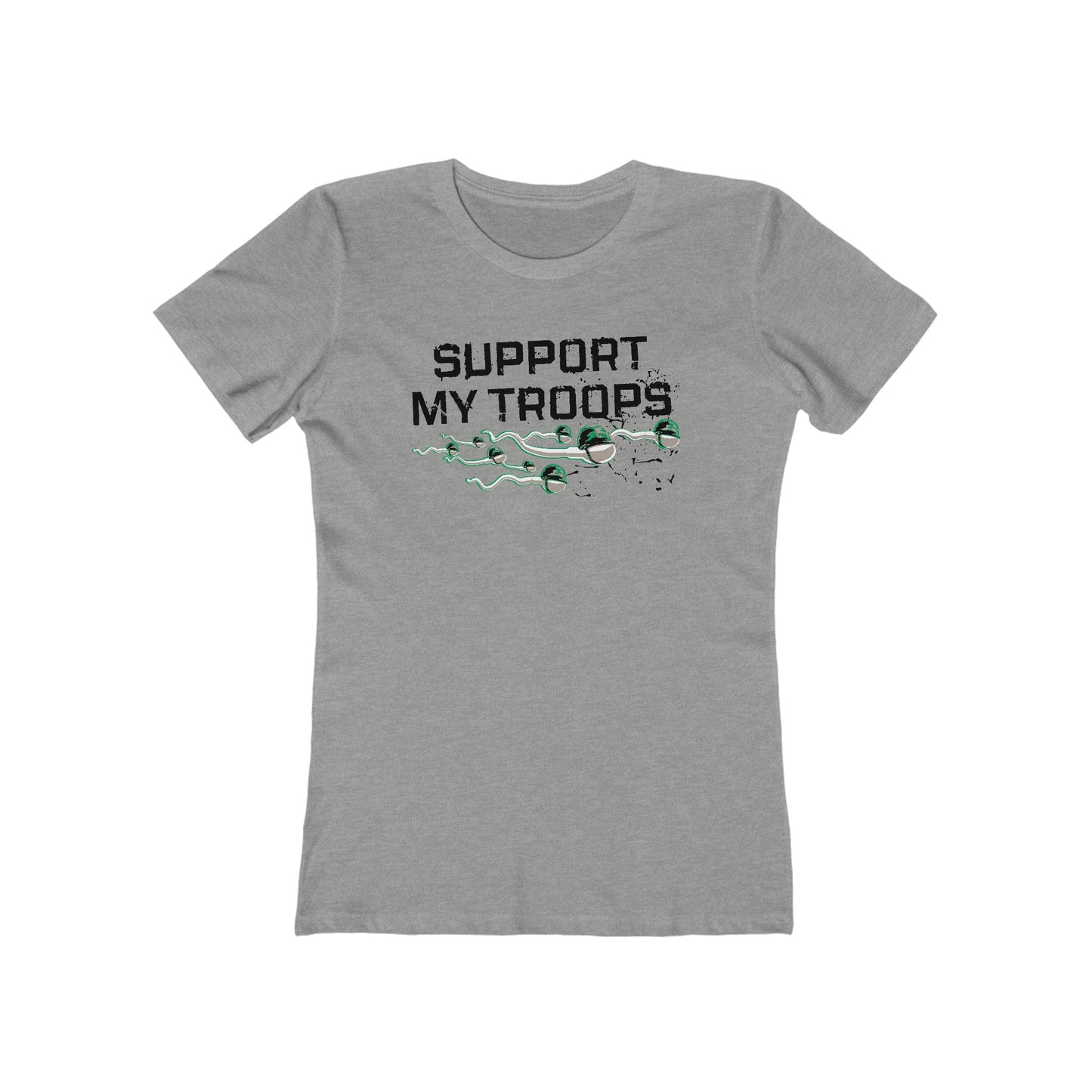 Support My Troops - Women’s T-Shirt