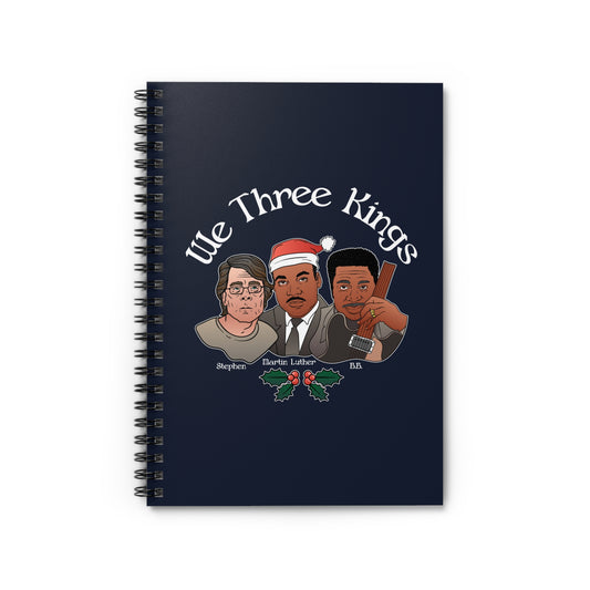 We Three Kings (Stephen Martin Luther Bb) - Spiral Notebook