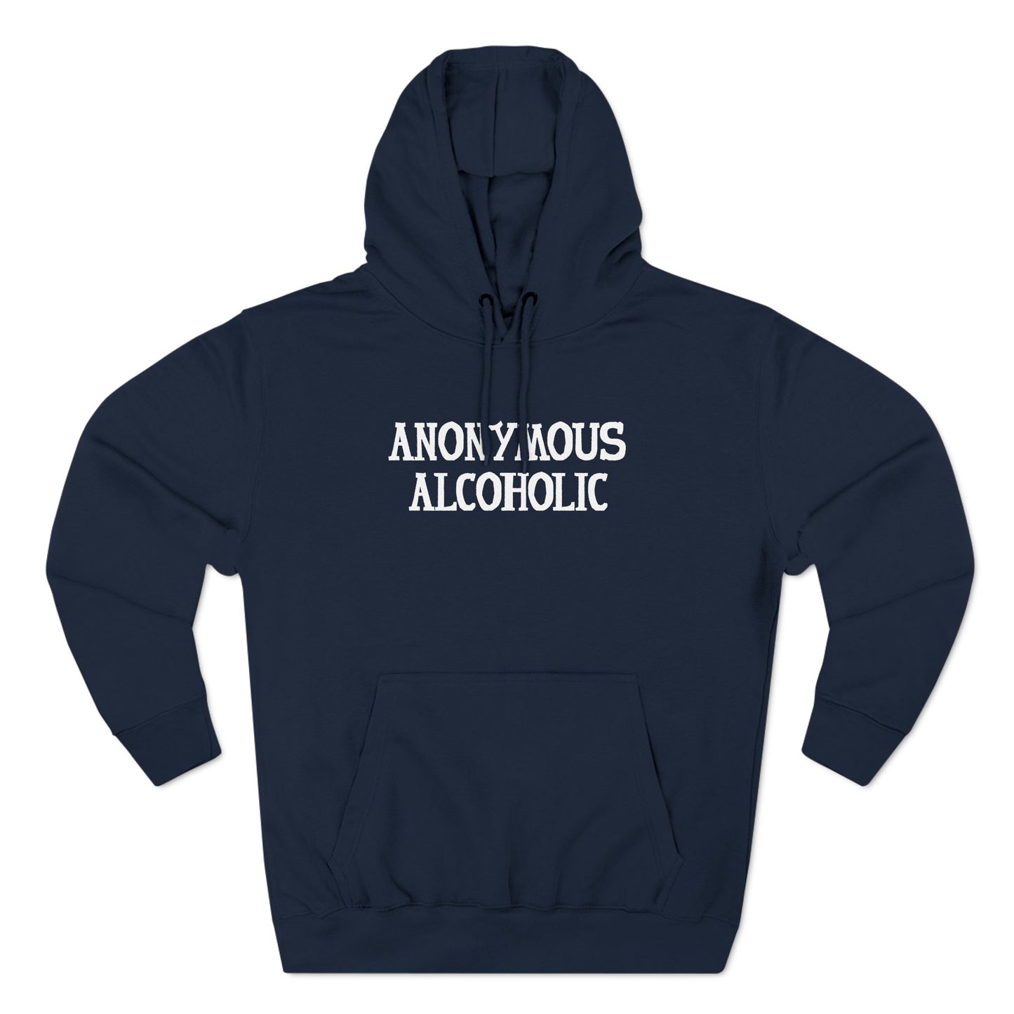 Anonymous Alcoholic - Hoodie