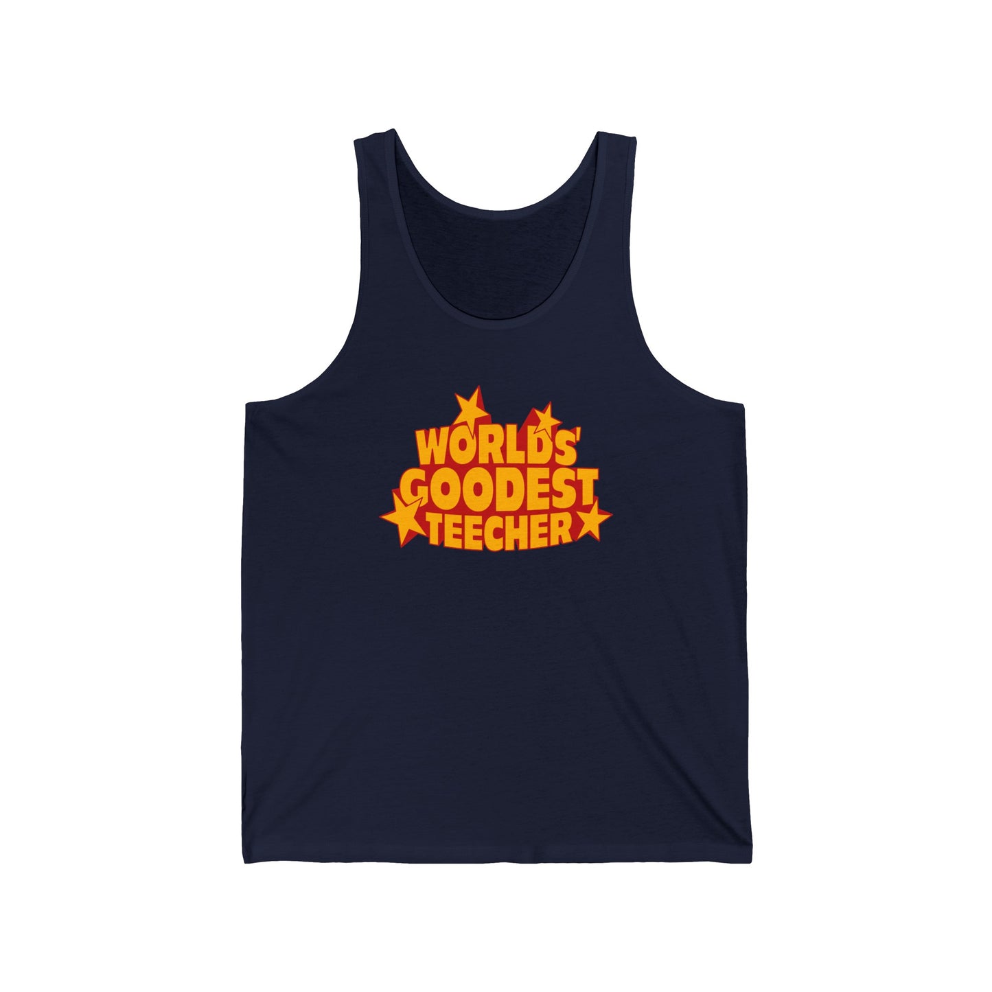 Worlds' Goodest Teecher - Unisex Tank