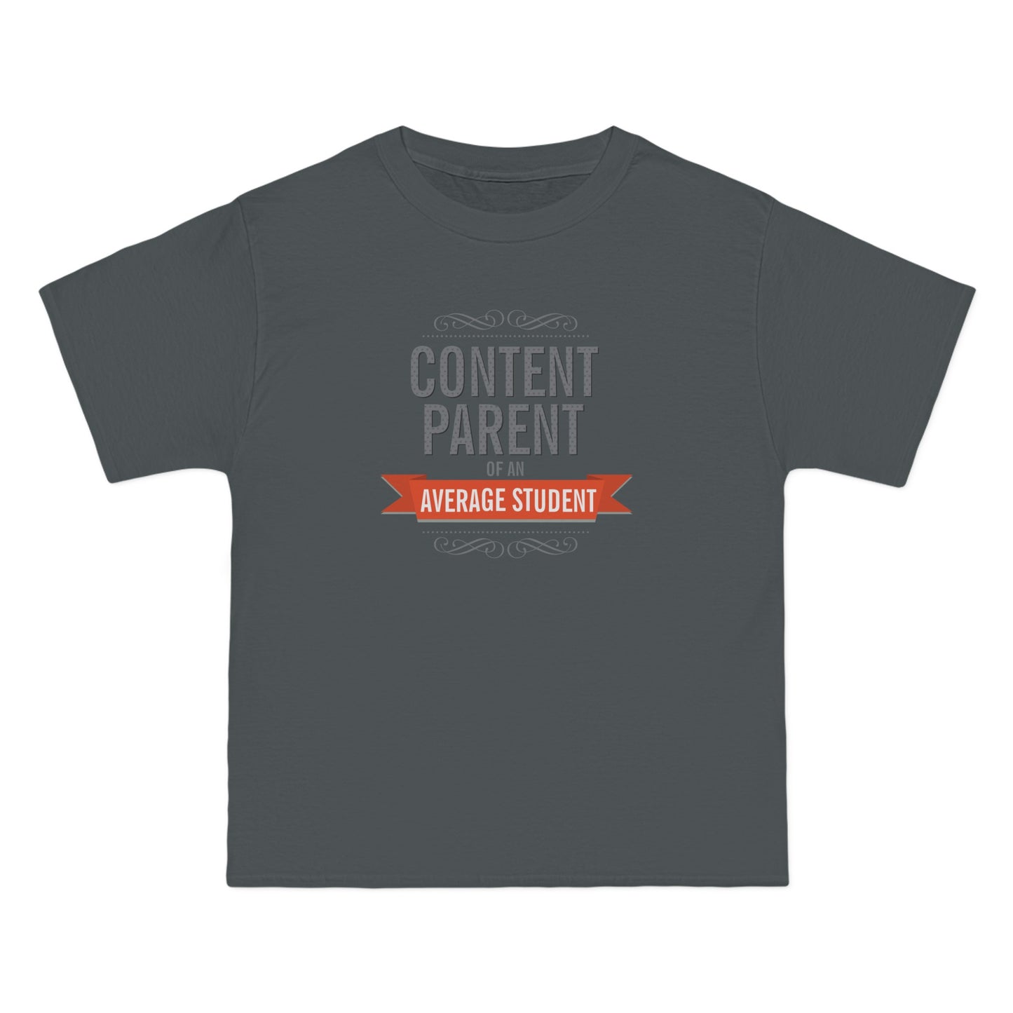 Content Parents Of An Average Student - Men's Heavyweight T-Shirt