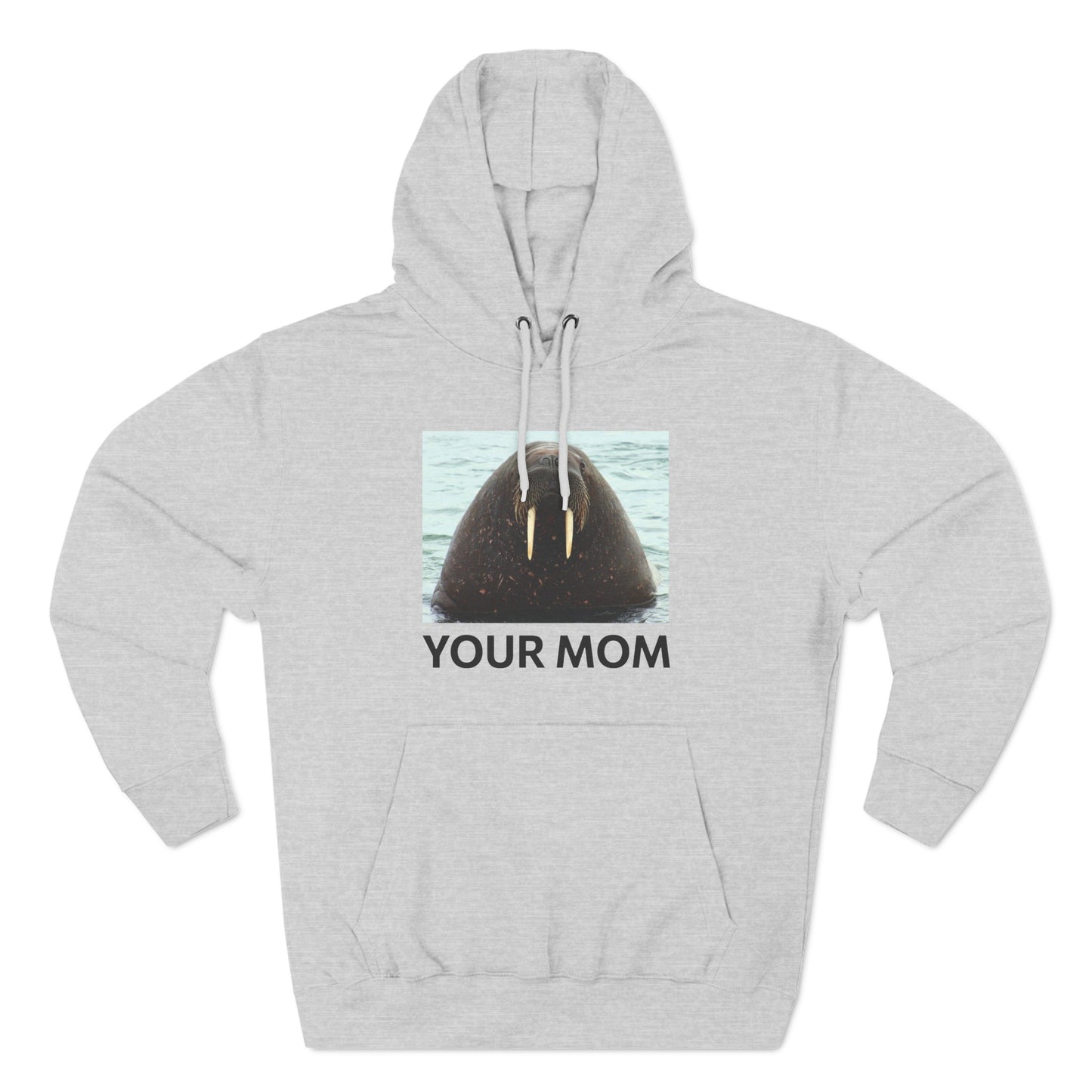 Your Mom - Hoodie