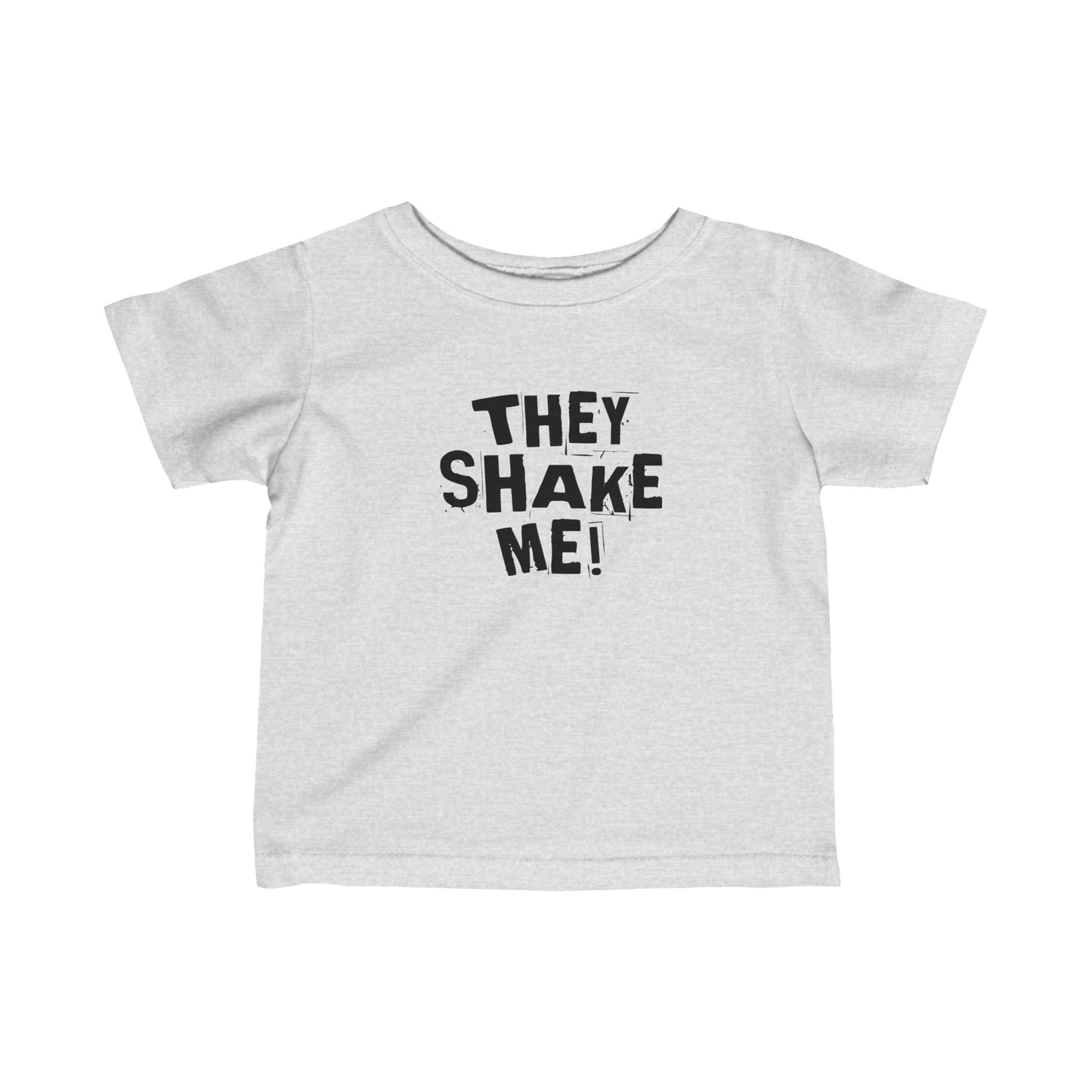 They Shake Me - Baby T-Shirt