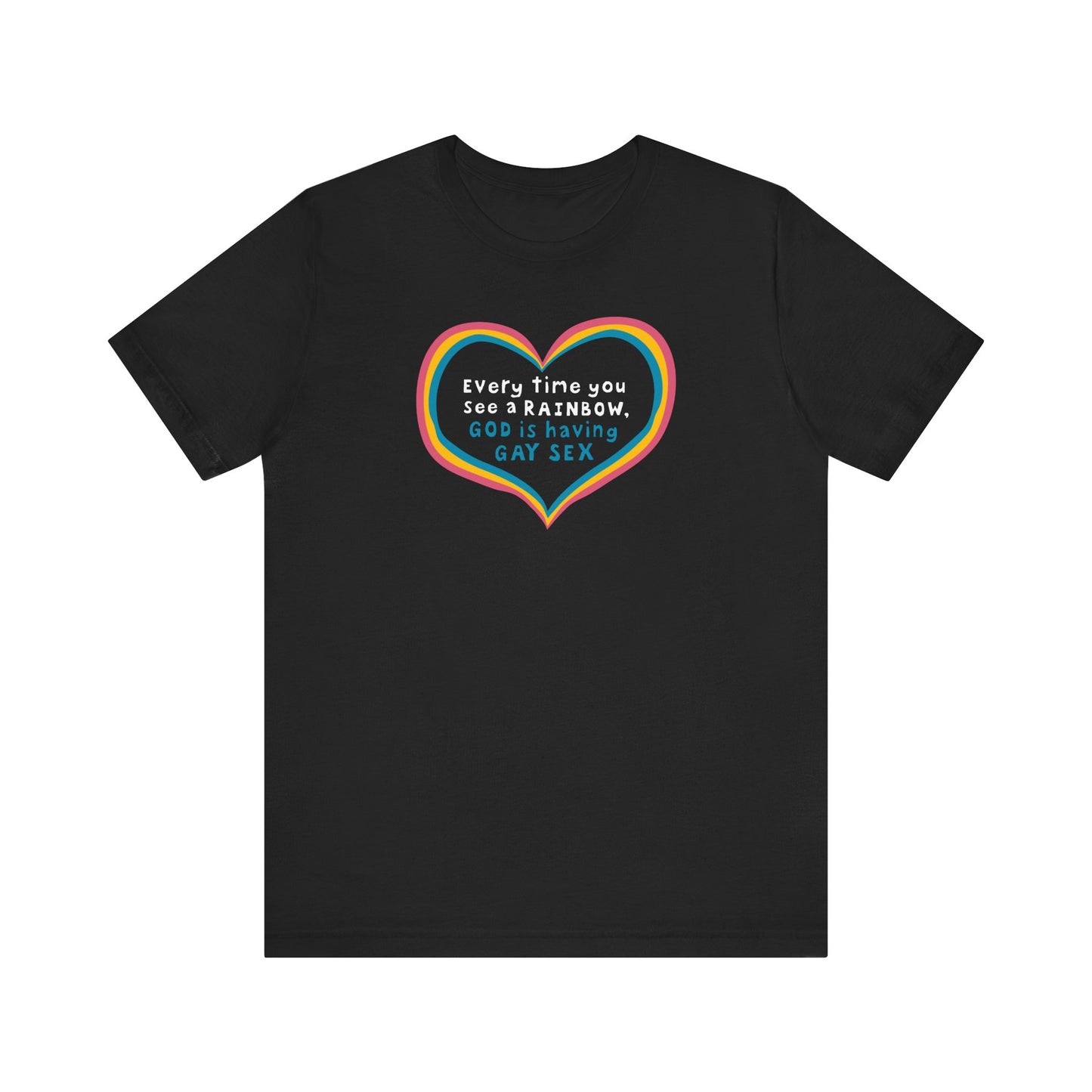 Every Time You See A Rainbow - Men's T-Shirt