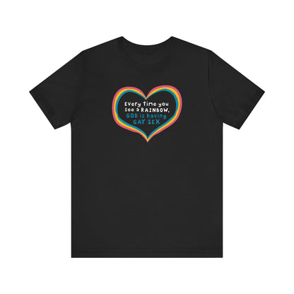 Every Time You See A Rainbow - Men's T-Shirt