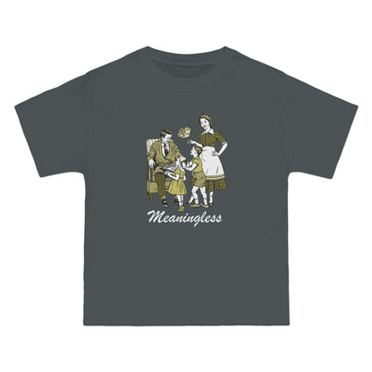 Meaningless - Men's Heavyweight T-Shirt