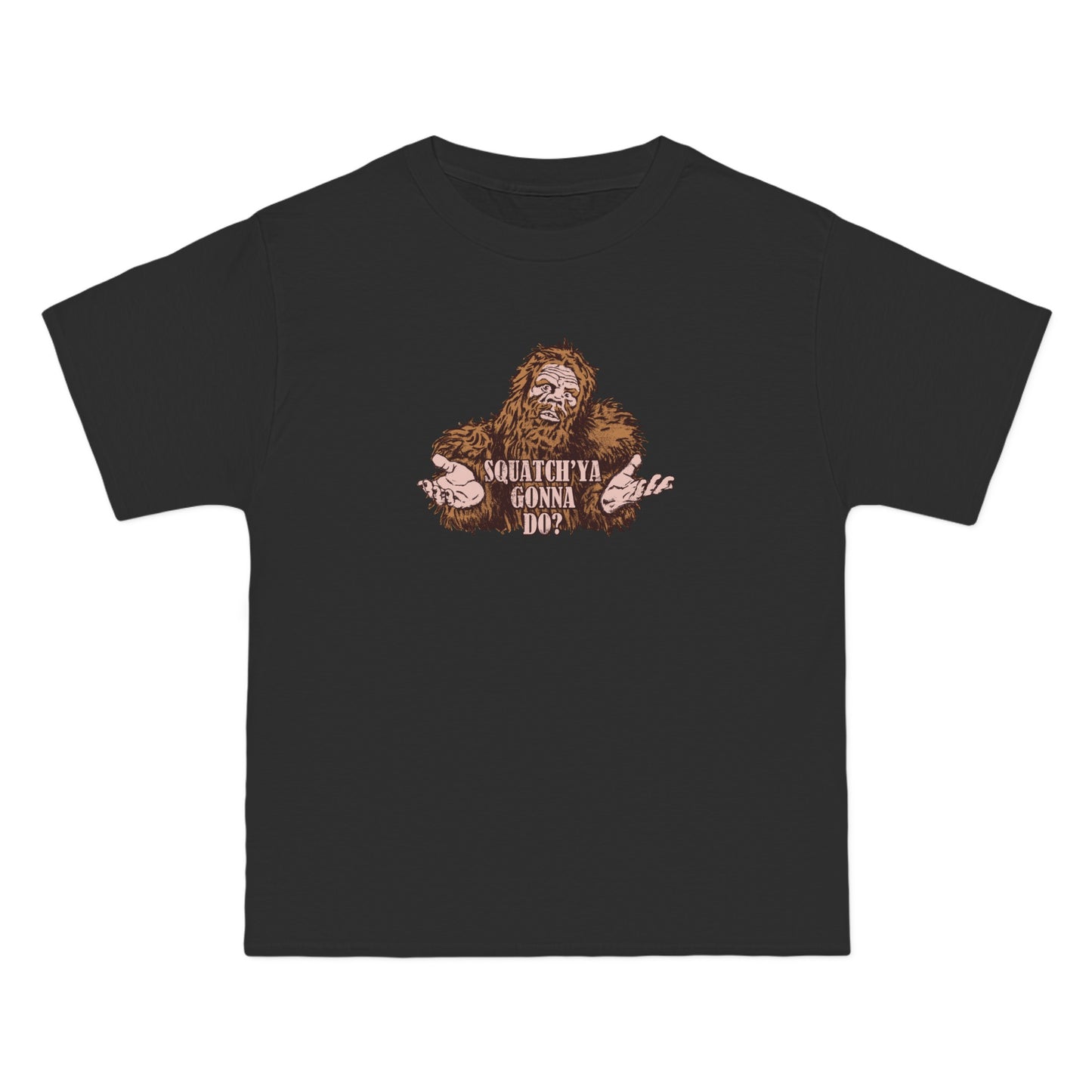 Squatch'ya Gonna Do? - Men's Heavyweight T-Shirt