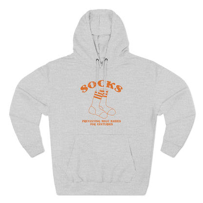 Socks - Preventing Shoe Babies For Centuries - Hoodie