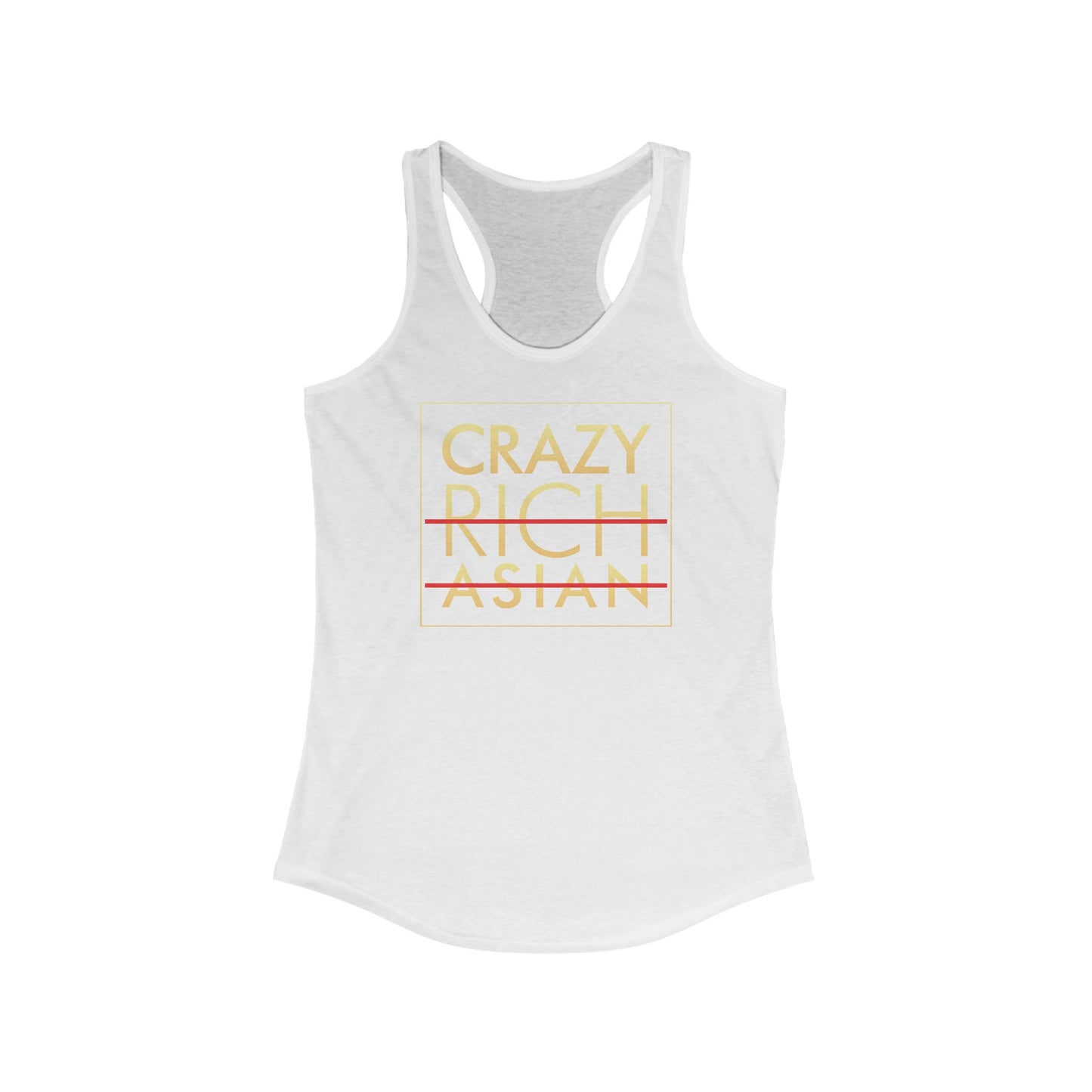 Crazy Rich Asian - Women's Racerback Tank