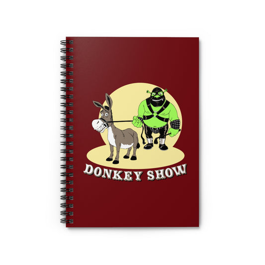 Donkey Show - Spiral Notebook