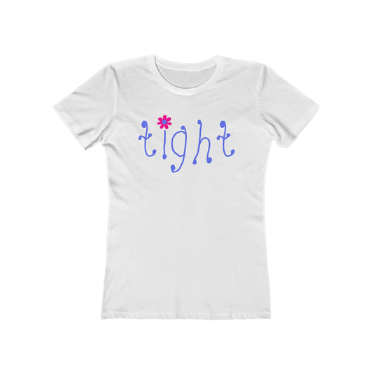 Tight  - Women’s T-Shirt