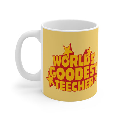 Worlds' Goodest Teecher - Mug