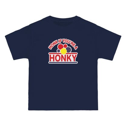 Honk If You're A Honky - Men's Heavyweight T-Shirt