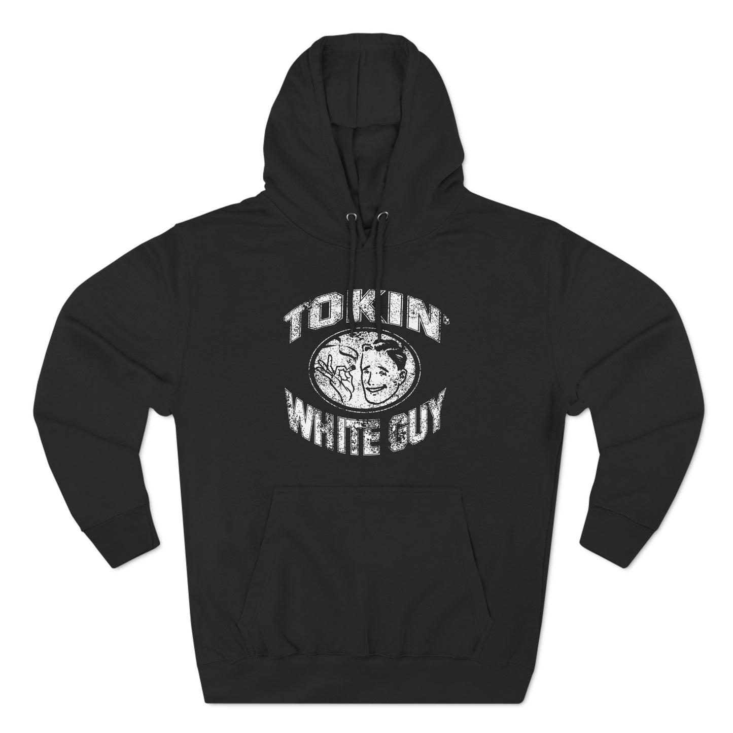 Tokin' White Guy - Hoodie