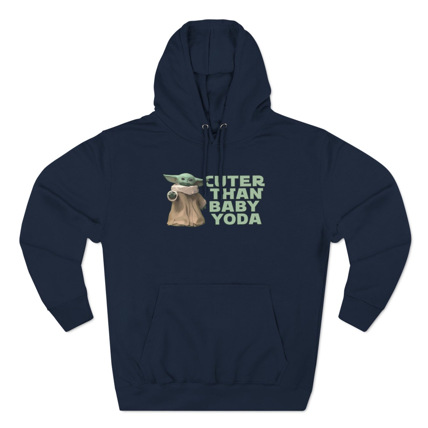 Cuter Than Baby Yoda - Hoodie