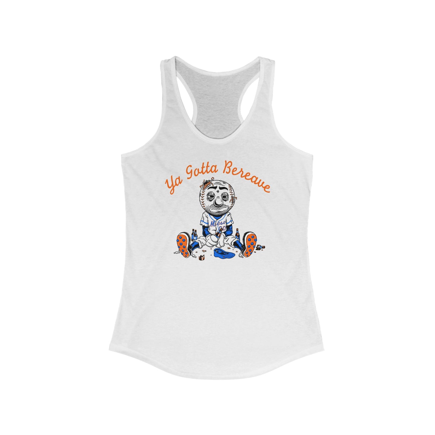 Ya Gotta' Bereave - Women's Racerback Tank