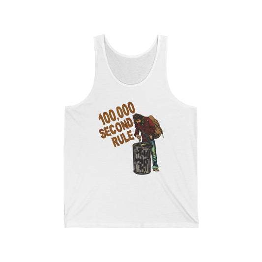 100000 Second Rule  - Unisex Tank