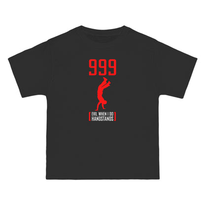 999 - Evil When I Do Handstands - Men's Heavyweight T-Shirt