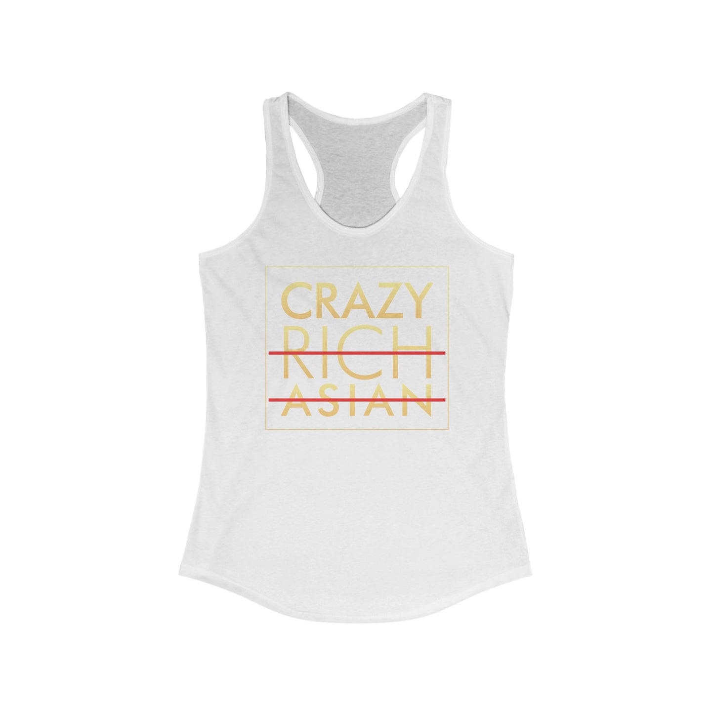 Crazy Rich Asian - Women's Racerback Tank