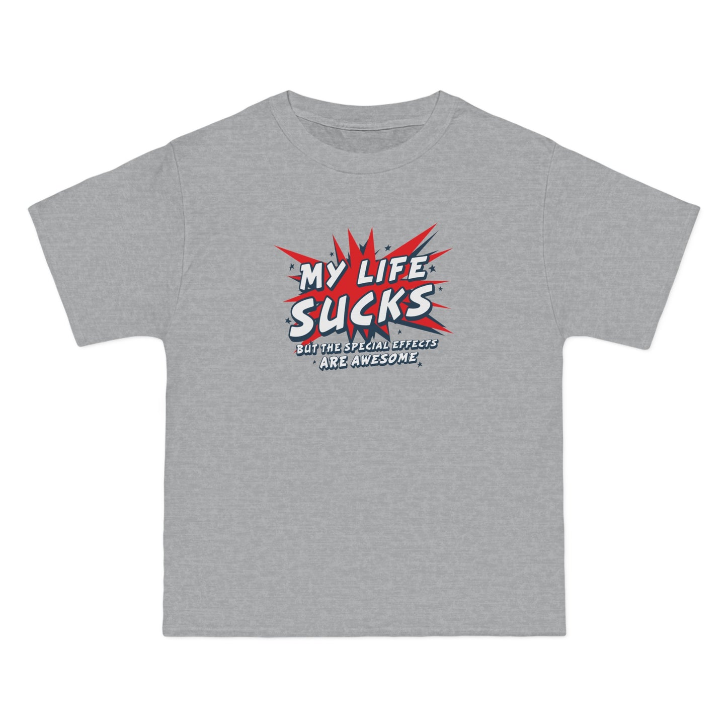 My Life Sucks - But The Special Effects Are Awesome - Men's Heavyweight T-Shirt