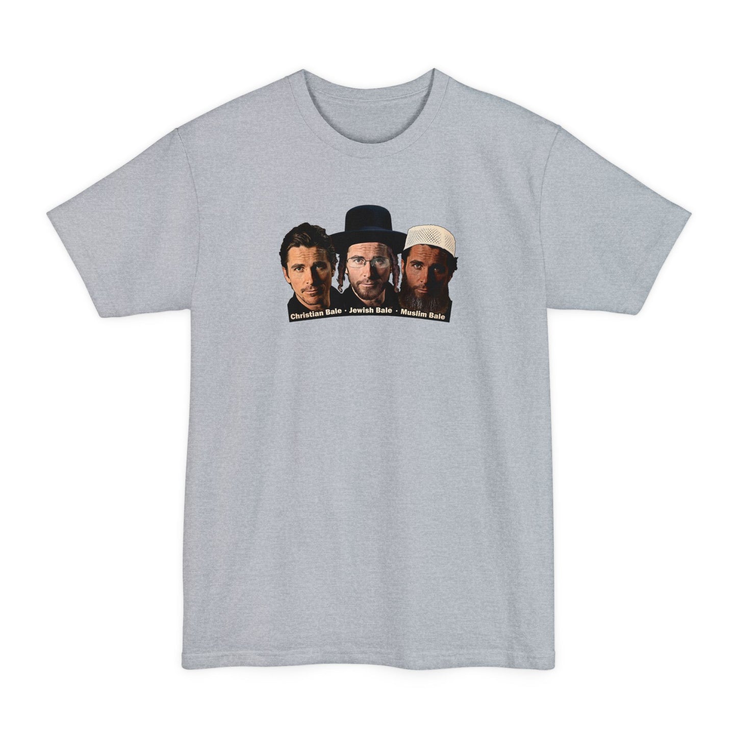 Christian Bale - Jewish Bale - Muslim Bale  - Men's Tall T-Shirt