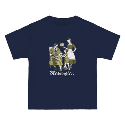 Meaningless - Men's Heavyweight T-Shirt